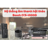 Dàn âm thanh hội thảo Bosch CCS-1000D cho diện tích trên 130m2